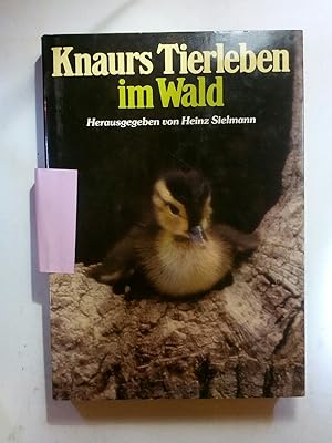 Bild des Verkufers fr Knaurs Tierleben im Wald zum Verkauf von ANTIQUARIAT Franke BRUDDENBOOKS