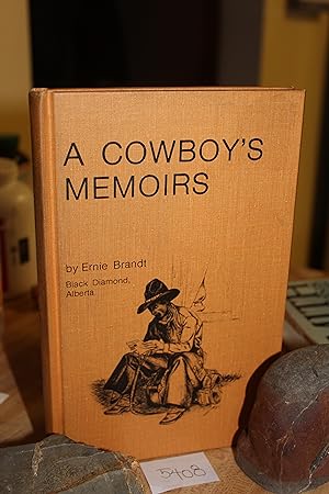 A Cowboy's Memoirs