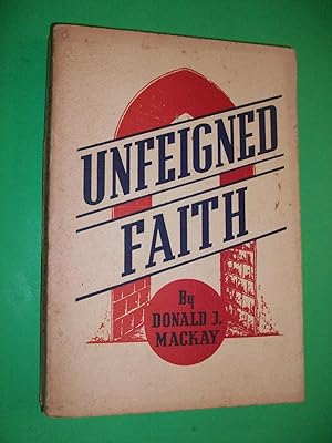 Seller image for Unfeigned Faith for sale by Lowest Priced Quality Rare Books