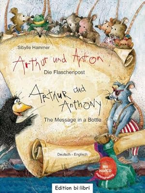 Imagen del vendedor de Arthur und Anton: Die Flaschenpost. Deutsch-Englisch : Kinderbuch a la venta por AHA-BUCH GmbH