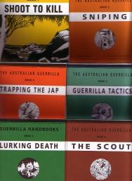The Australian Guerrilla (6 Books in slipcase = Shoot to Kill, Sniping, Guerrilla Tactics, Trappi...