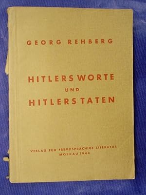 Seller image for Hitlers Worte und Hitlers Taten for sale by Buchantiquariat Uwe Sticht, Einzelunter.