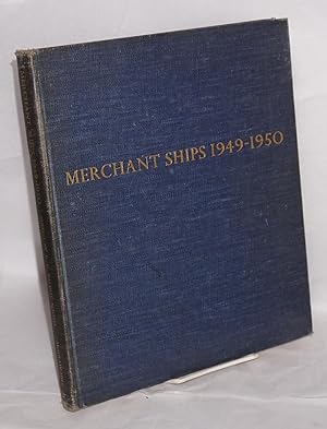 Merchant Ships 1949-1950. The Book of Reference on the World's Merchant Shipping