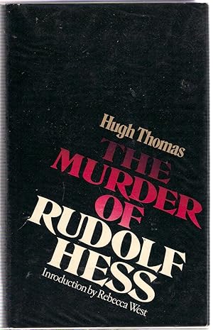 Image du vendeur pour The Murder of Rudolf Hess mis en vente par Michael Moons Bookshop, PBFA