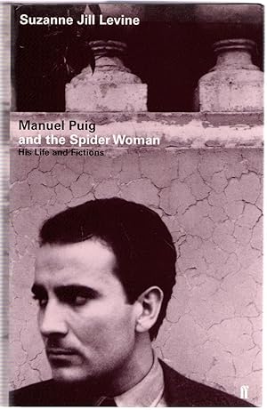 Seller image for Manuel Puig and the Spider Woman : His Life and Fictions for sale by Michael Moons Bookshop, PBFA