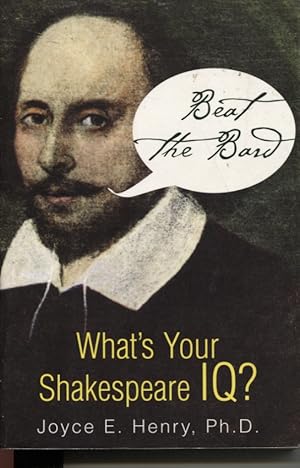Beat the Bard What's Your Shakespeare IQ?