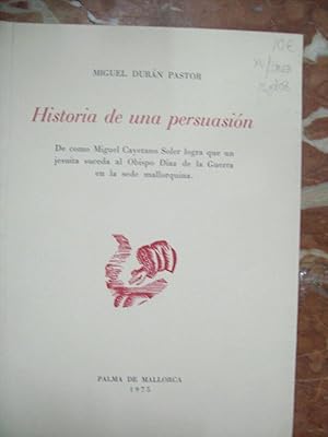 Imagen del vendedor de HISTORIA DE UNA PERSUASIN a la venta por Itziar Arranz Libros & Dribaslibros