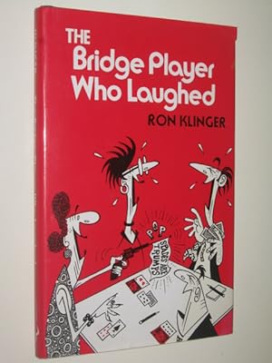 The Bridge Player Who Laughed