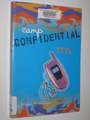 Seller image for TTYL - Camp Confidential Series #5 for sale by Manyhills Books