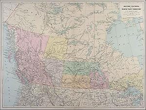 BRITISH COLUMBIA AND NORTH WEST TERRITORY IN THE DOMINION OF CANADA. Detailed large map of west...