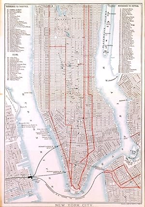 NEW YORK CITY. Plan of the city, with a reference to hotels, theatres & clubs. Printed for the