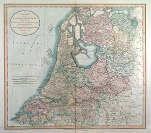 A NEW MAP OF THE UNITED PROVINCES, COMPREHENDING HOLLAND, ZEALAND, UTRECHT, GELDERS, OVER YSSEL,...