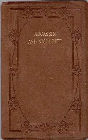 Seller image for Aucassin and Nicolette, An Old French Song Tale, for sale by Wyseby House Books