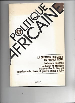 Politique africaine 4 la question islamique en afrique noire