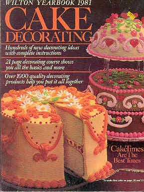 Wilton Yearbook 1981 Cake Decorating