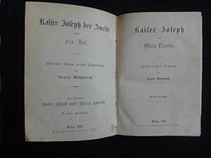 Bild des Verkufers fr Kaiser Joseph Und Maria Theresia. Historischer Roman. zum Verkauf von Malota
