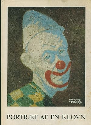 Seller image for Portraet af en Klovn [Portrait of a Clown] for sale by Little Stour Books PBFA Member