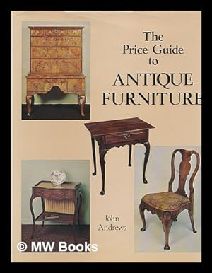 Bild des Verkufers fr The price guide to antique furniture zum Verkauf von MW Books Ltd.