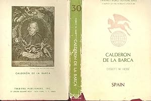 Calderón de la Barca. [Twayne's world authors series, 30. Spain] [Spanish theater of the Golden A...