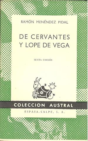 Imagen del vendedor de De Cervantes y Lope de Vega. [Un aspecto en la elaboracin del "Quijote" -- El hogar de Lope de Vega -- Lope de Vega: el arte nuevo y la nueva biografa -- Del honor en el teatro espaol.] a la venta por Joseph Valles - Books