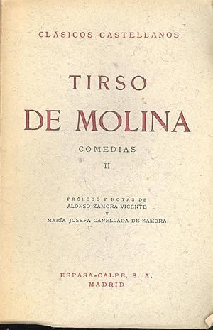 Imagen del vendedor de Comedias II : El Amor mdico y Averigelo Vargas ; prlogo y notas de Alonzo Zamora Vicente y M.a Josefa Canellada de Zamora. a la venta por Joseph Valles - Books