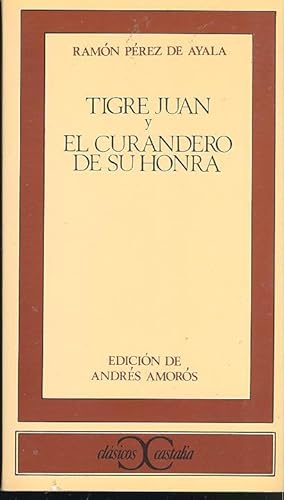 Imagen del vendedor de Tigre Juan y El curandero de su honra ; edicin, introduccin y notas de Andrs Amors. a la venta por Joseph Valles - Books