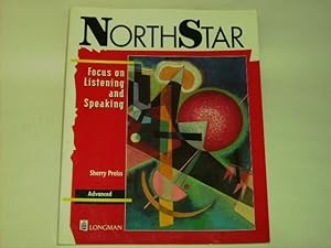 Seller image for NorthStar Advanced : Focus on Listening and Speaking. for sale by Der-Philo-soph