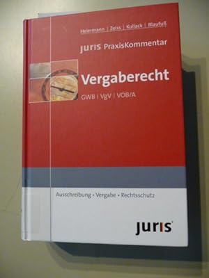 Immagine del venditore per Juris PraxisKommentar Vergaberecht : GWB - VgV - VOB/A ; (Ausschreibung - Vergabe - Rechtsschutz) venduto da Gebrauchtbcherlogistik  H.J. Lauterbach