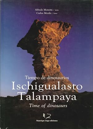 Image du vendeur pour Ischigualasto Talampaya. Tiempo De Dinosaurios (Time of Dinosaurs) mis en vente par Libro Co. Italia Srl