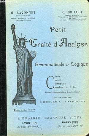 Seller image for PETIT TRAITE D'ANALYSE GRAMMATICALE ET LOGIQUE for sale by Le-Livre