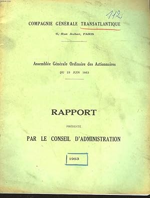 Bild des Verkufers fr COMPAGNIE GENERALE TRANSATLANTIQUE zum Verkauf von Le-Livre