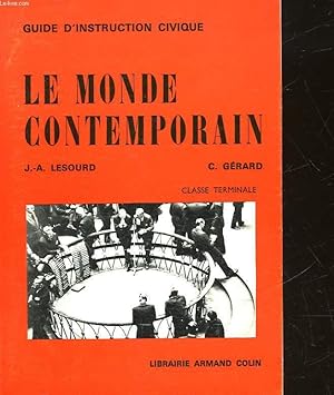 Bild des Verkufers fr LE MONDE CONTEMPORAIN zum Verkauf von Le-Livre