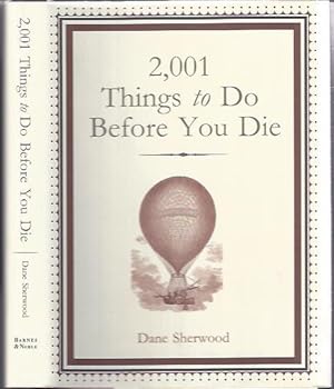 Seller image for 2001 Things to Do before You Die for sale by The Ridge Books