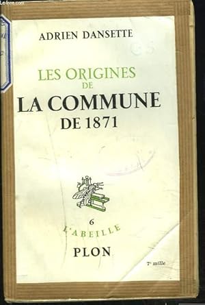 Seller image for LES ORIGINES DE LA COMMUNE DE 1871 for sale by Le-Livre