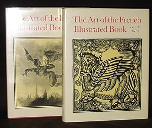 The Art of the French Illustrated Book, 1700 to 1914 (TWO VOLUME SET)