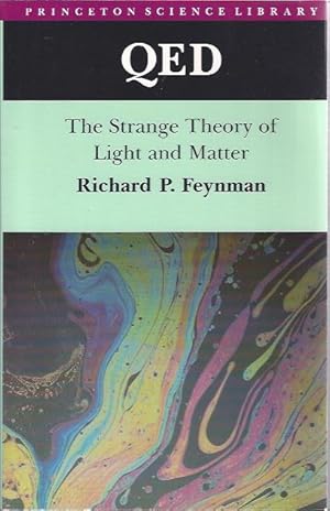 Immagine del venditore per QED : The Strange Theory of Light and Matter venduto da The Ridge Books