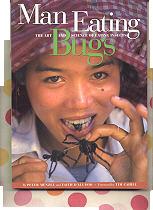 Imagen del vendedor de Man Eating Bugs: The Art and Science of Eating Insects a la venta por Callaghan Books South
