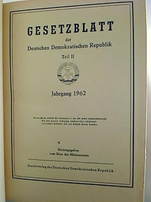 Gesetzblatt der Deutschen Demokratischen Republik. - Teil II. Jg. 1962, Nr. 1 - 100