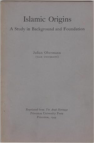Seller image for Islamic Origins. A Study in Background and Foundation for sale by Kaaterskill Books, ABAA/ILAB
