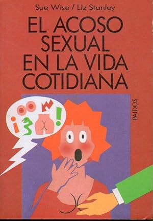 Seller image for EL ACOSO SEXUAL EN LA VIDA COTIDIANA. Trad. Gloria Vitale. for sale by angeles sancha libros