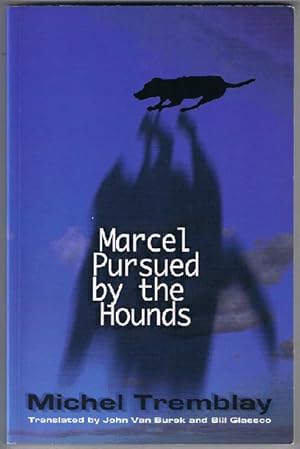 Marcel Pursued By the Hounds