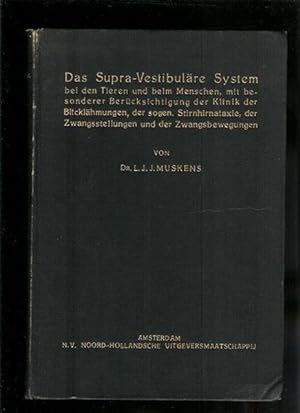 Seller image for Das Supra-Vestibulare System bei den Tieren und beim Menschen for sale by Sonnets And Symphonies