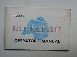 Chrysler Industrial Engines Operator's Manual - Six Cylinder (Part No. 3886518)