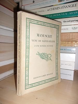 Bild des Verkufers fr MANUSCRIT VENU DE SAINTE-HELENE : D'une Manire Inconnue zum Verkauf von Planet's books