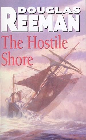 Seller image for The Hostile Shore (Paperback) for sale by AussieBookSeller