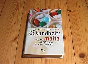 Image du vendeur pour Die Gesundheitsmafia. Wie wir als Patienten betrogen werden. mis en vente par nebenmond