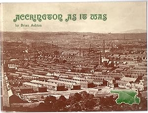 Seller image for Accrington As It Was for sale by Michael Moons Bookshop, PBFA
