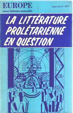 La litterature prolétarienne en question