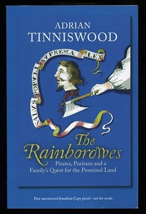 Seller image for The Rainborowes: Pirates, Puritans and a Family's Quest for the Promised Land; PROOF for sale by Blaeberry Books