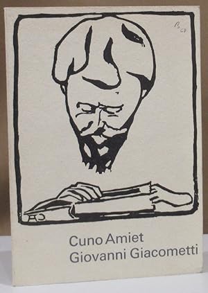 Seller image for Cuno Amiet 1868 - 1961. Giovanni Giacometti 1868 - 1933. Jubilumsausstellung. Werke bis 1920. 8. Mrz - 28. April 1968. for sale by Dieter Eckert